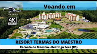 Resort Termas Romanas  Recanto do Maestro  Restinga Seca RS 4K [upl. by Ysnat164]