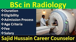 BSc in Radiology amp Imaging Technology in Hindi Radiology Technician Medical Imaging After 12th [upl. by Aiva]