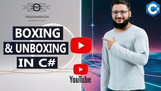 What Is Boxing And UnBoxing In C  C Boxing  C Unboxing  C Tutorial  Csharp HindiUrdu [upl. by Amehsat]