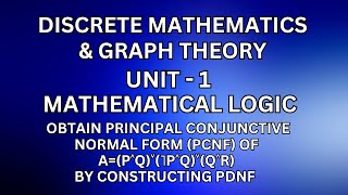 DM – Mathematical logic – Obtain PCNF of Ap˄q˅˥p˄q˅q˄r by constructing PDNF JayaMathsAcademy [upl. by Ahsilahk]