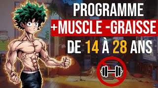 LE PROGRAMME ULTIME de MUSCULATION avec ZERO MATERIEL de 14 à 28 ans [upl. by Tongue]