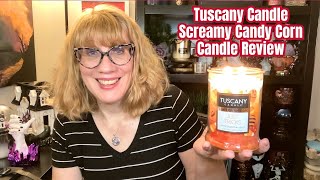 Tuscany Candle Screamy Candy Corn Candle Review [upl. by Malchy]