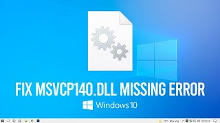 How To Fix msvcp140 dll Missing Error Windows 10 8 7 [upl. by Afton]