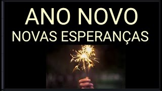 ANO NOVO NOVAS ESPERANÇAS ● JOÃO PEREIRA DE ANDRADE E SILVA [upl. by Baggott]