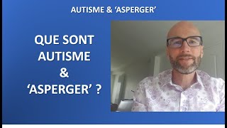 3 Autisme et Asperger [upl. by Noyar66]