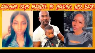 Arionne Exposed Martell He’s Stoping My Glow UPTells Us When He Was Married ￼They Had S 45 A Day [upl. by Standush]