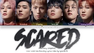 P1Harmony 핑원하모니  Scared 겁나니 Lyrics Color CodedHanRomEng [upl. by Brodeur]