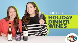 Wines That Pair Well With Any Holiday Dinner [upl. by Llenal205]