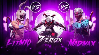 LITM10🇳🇵 VS ZEROX FF🇳🇵 VS MADMAX🇮🇳  CLASH OF THREE🏆 [upl. by Wilonah80]