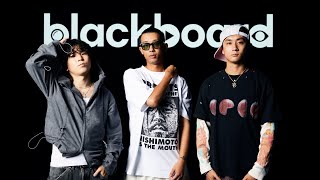 【 blackboard Live performance 】夜猫族  ぶっ生き返す feat XakiMichele tip jam amp Tade Dustprod TAXON [upl. by Lisan615]