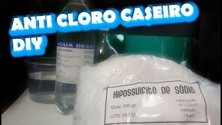 Química do aquário  Anticloro caseiro  DIY [upl. by Sirahc607]