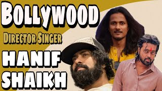 Bollywood Director Hanif Shaikh ☺️😁 bollywood singer director hanifshaikh raazchaudhary vlog [upl. by Walworth]