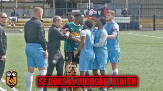 LEAGUE RUN OVER  SE DONS vs HIGHGATE ALBION [upl. by Tarrance]