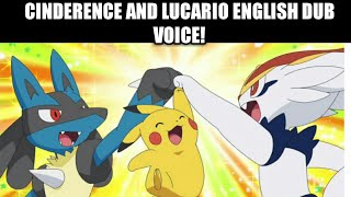 CINDERENCE AND LUCARIO ENGLISH DUB VOICE [upl. by Yand]