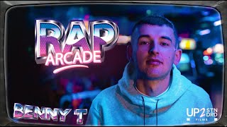 Benny T  Rap Arcade Season 2  EP2 [upl. by Albion832]