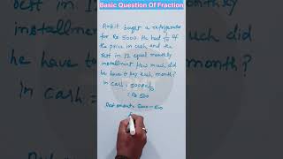 Fraction  Basic Question  Part  3 fraction shorts mathematics [upl. by Ednalrim]