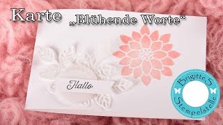 Karte Blühende Worte Flourish Phrases Stampin Up [upl. by Aisenat723]