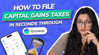 How to file capital gains taxes in seconds through Groww  ITR 2023  ITR filing online 202324 [upl. by Lathrop314]