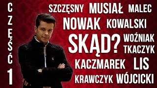 Skąd się wzięło Twoje nazwisko Cz 1  Polimaty 68 [upl. by Zobkiw883]