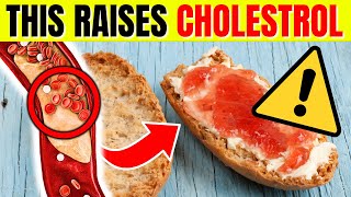 Top 10 Foods That INCREASE Cholesterol You Must Avoid [upl. by Leotie384]