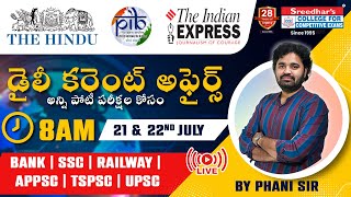 🔴Live  Daily Current Affairs in Telugu  21 amp 22nd JULY  Latest amp Important News  Phani Sir [upl. by Madian23]