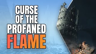 The Curse of the Profaned Flame  Dark Souls 3 Lore [upl. by Merritt130]