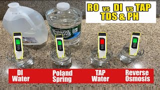 Water TDS amp PH Test  RO vs DI vs Poland Spring vs Tap Water [upl. by Quintina]