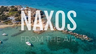 Naxos  Greece trip to the Cyclades Naxos guide from the air [upl. by Attevroc387]