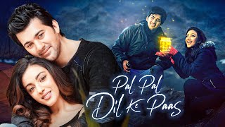 Superhit Romantic Film  Pal Pal Dil Ke Paas 2019  Karan Deol Sahher Bambba  Full Movie [upl. by Randy]