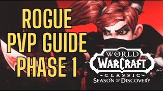 ROGUE PVP GUIDE  SEASON OF DISCOVERY PHASE 1  PERPLEXITY [upl. by Kra]