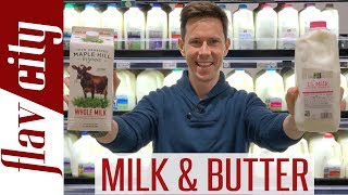 Milk amp Butter Review  How To Buy The BEST Milk amp Butter At The Grocery Store [upl. by Licha]