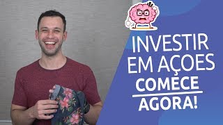 INVESTIR EM AÇÕES COM POUCO DINHEIRO  DICAS [upl. by Haughay]