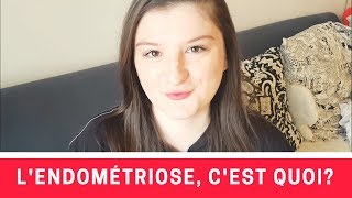 Lendométriose cest quoi Mon témoignage [upl. by Carina]