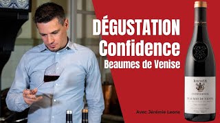 Confidence Cru BeaumesdeVenise – Dégustation avec Jérémie Leone [upl. by Abigael827]