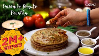 Onion and Tomato Paratha  Paratha Recipe  Indian Bread Recipe  Veg Paratha  Home Cooking Show [upl. by Balch425]