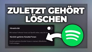 Spotify zuletzt gehört amp Wiedergabeverlauf löschen  Tutorial [upl. by Lissa]