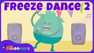 Freeze Dance Song 2  THE KIBOOMERS Preschool Dance Songs for Circle Time [upl. by Humfrey]