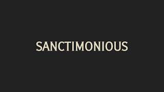 How To Pronounce Sanctimonious [upl. by Cleodal849]