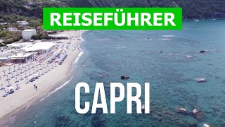 Urlaub in Capri Italien  Resorts Meer Strände  Drohne 4k Video  Insel Capri was zu sehen [upl. by Danelle18]