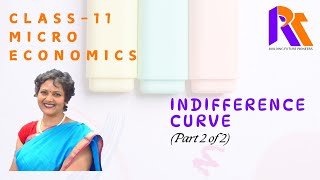 Indifference Curve  Microeconomics  Class  11  Part 2 of 2 [upl. by Anecuza756]