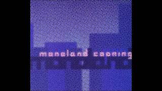 Monoland  Cooning2001ShoegazeDreamwaveDroneRockDub [upl. by Hoj]