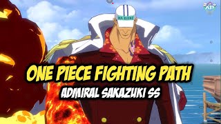 Main One Piece Fighting Path Di PC Dan Gacha Admiral Sakazuki [upl. by Goles]