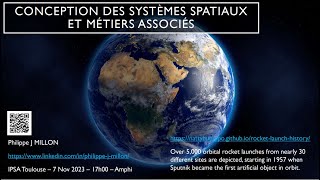 🚀 Conception des systèmes spatiaux et métiers associés  Philippe J Millon  Conférence IPSA Demain [upl. by Cunningham]