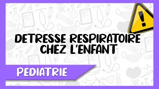 La Détresse Respiratoire Aiguë Chez LEnfant Diagnostic Causes Traitement [upl. by Cilka]