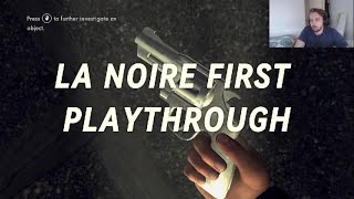 L A Noire Part 1  First EVER playthrough completely BLIND [upl. by Klotz]