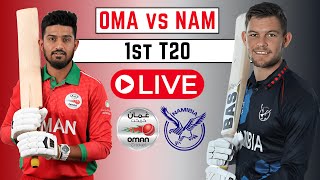 Namibia vs Oman 1st T20 LIVE  NAM vs OMA Live  Cricket live match today [upl. by Niwrehs65]