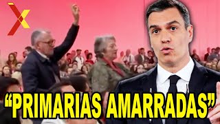 Socialistas HARTOS REVIENTAN el Congreso del PSOE “Son unas primarias amarradas” [upl. by Janaye295]