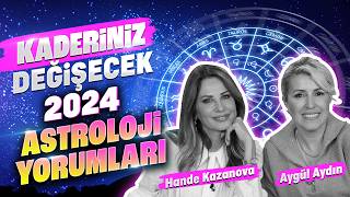 2024 Dünyayı Sarsacak Olaylar Hande Kazanova ve Aygül Aydın ile Astroloji [upl. by Waal]