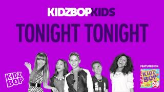 KIDZ BOP Kids  Tonight Tonight KIDZ BOP 20 [upl. by Noreik]