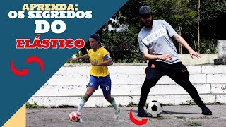 APRENDA O ELÁSTICO DO RONALDINHO Todos os segredos revelados [upl. by Vogeley]